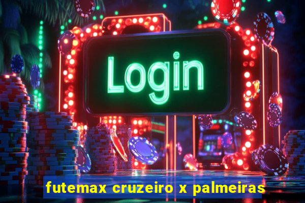 futemax cruzeiro x palmeiras